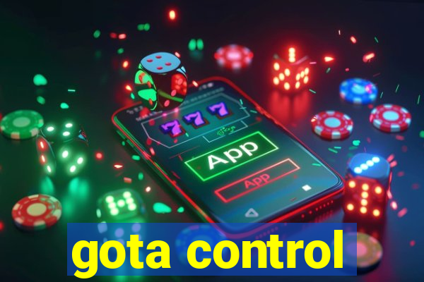 gota control